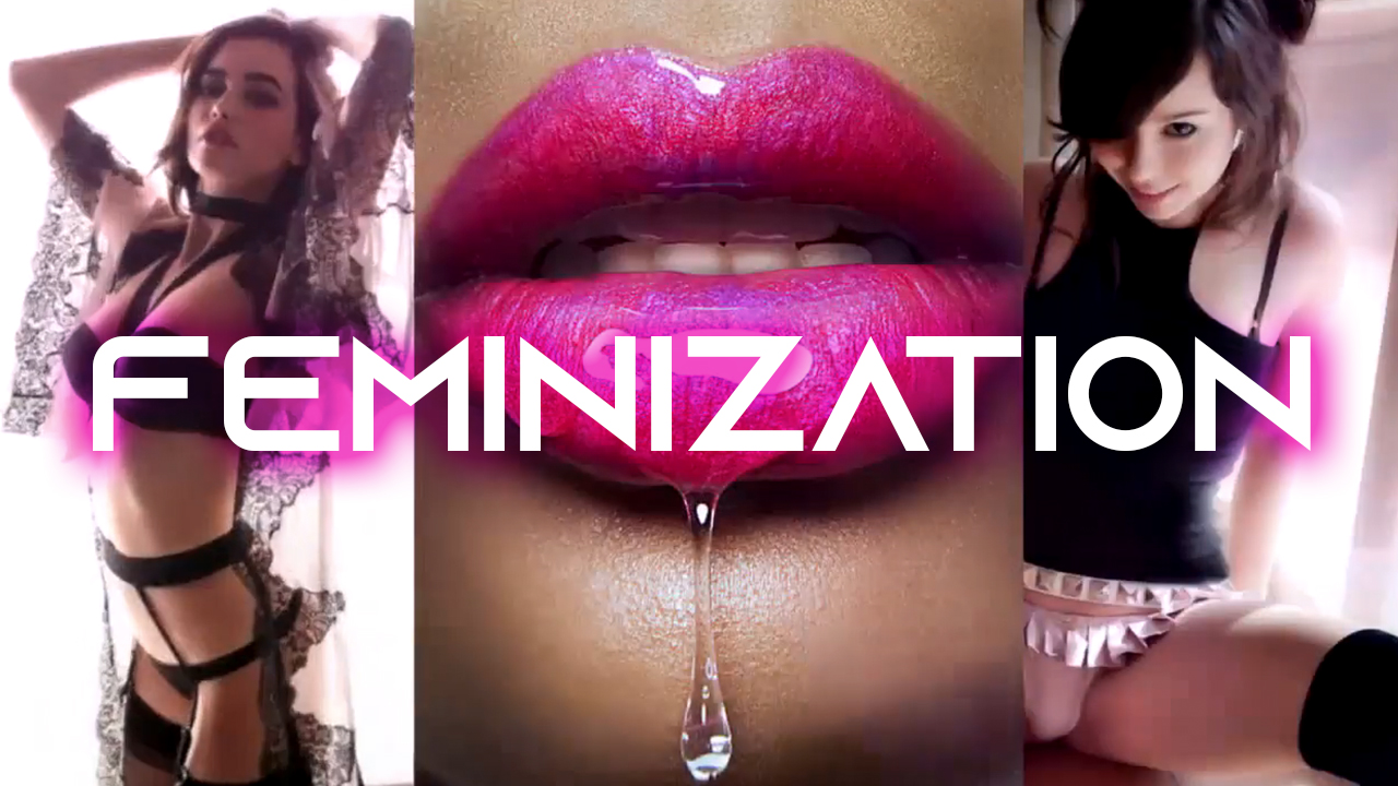 Feminization